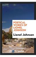 Poetical Works of Lionel Johnson