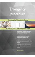 Emergency procedure Complete Self-Assessment Guide