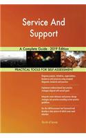 Service And Support A Complete Guide - 2019 Edition