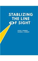 Stabilizing the Line of Sight