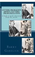 Letters from John Dewey/Letters from Huck Finn