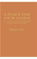 A Place for Our Gods