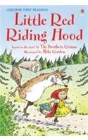 Little Red Riding Hood: (First Reading Level 4)