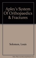 Apley's System of Orthopaedics and Fractures