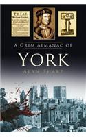 A Grim Almanac of York