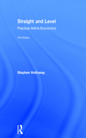 Straight and Level: Practical Airline Economics