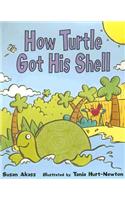 How Turtle Got His Shell: Student Reader