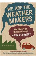We Are the Weather Makers: The History of Climate Change