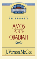 Thru the Bible Vol. 28: The Prophets (Amos/Obadiah): 28