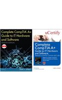 Complete Comptia A+ Guide to It Hardware and Software, Seventh Edition Textbook and Pearson Ucertify Course and Labs Bundle