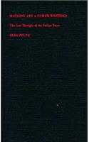 Machine Art and Other Writings