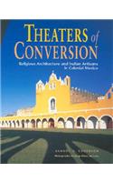 Theaters of Conversion