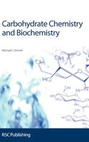 Carbohydrate Chemistry and Biochemistry