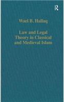 Law and Legal Theory in Classical and Medieval Islam