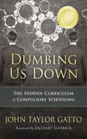 Dumbing Us Down - 25th Anniversary Hardback Edition