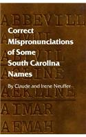 Correct Mispronunciations of Some South Carolina Names