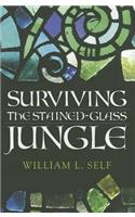 Surviving the Stained-Glass Jungle
