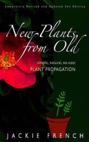 New Plants from Old