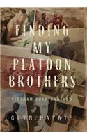 Finding My Platoon Brothers