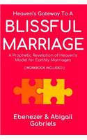 Heaven's Gateway to a Blissful Marriage