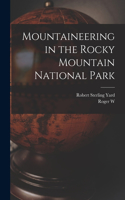 Mountaineering in the Rocky Mountain National Park