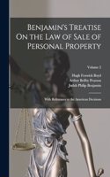 Benjamin's Treatise On the Law of Sale of Personal Property