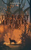 The Forest of Fallen Stars