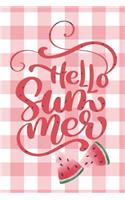 Hello Summer: Lined notebook, 6 x 9, 120 pages, Unique watermelon design, Makes a great summer journal