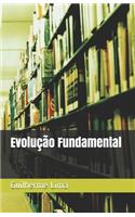 Evolução Fundamental