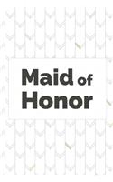 Maid of Honor: Wedding Planner Notebook, Notes, Thoughts, Ideas, Reminders, Lists to do, Planning, Funny Bridal Gift