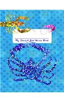 My Sketch and Write Book