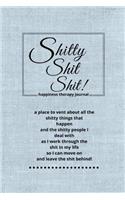 Shitty Shit Shit