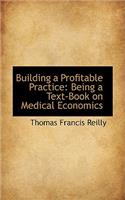 Building a Profitable Practice