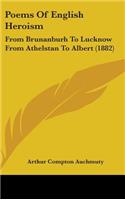 Poems Of English Heroism