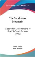 The Sandman's Mountain