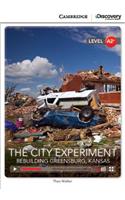 The City Experiment: Rebuilding Greensburg, Kansas Low Intermediate Book with Online Access