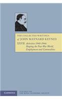 The Collected Writings of John Maynard Keynes