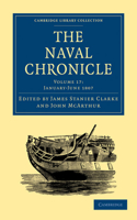 Naval Chronicle: Volume 17, January-July 1807