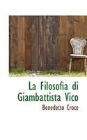 La Filosofia Di Giambattista Vico