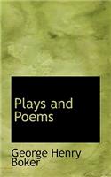 Plays and Poems