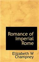 Romance of Imperial Rome: (English)
