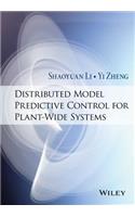 Distributed Model Predictive Control for Plant-Wide Systems