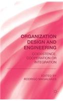 Organization Design and Engineering