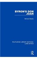 Byron's Don Juan: (Routledge Library Editions: Lord Byron)
