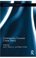 Contemporary Consumer Culture Theory