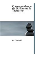 Correspondance de Guillaume Le Taciturne