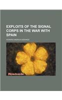 Exploits of the Signal Corps in the War with Spain