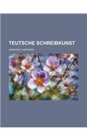 Teutsche Schreibkunst