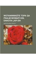 Wotaninwa Te Topa Qa Psalm Wowapi Kin, Dakota Lapi En: (English)