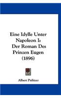 Eine Idylle Unter Napoleon I